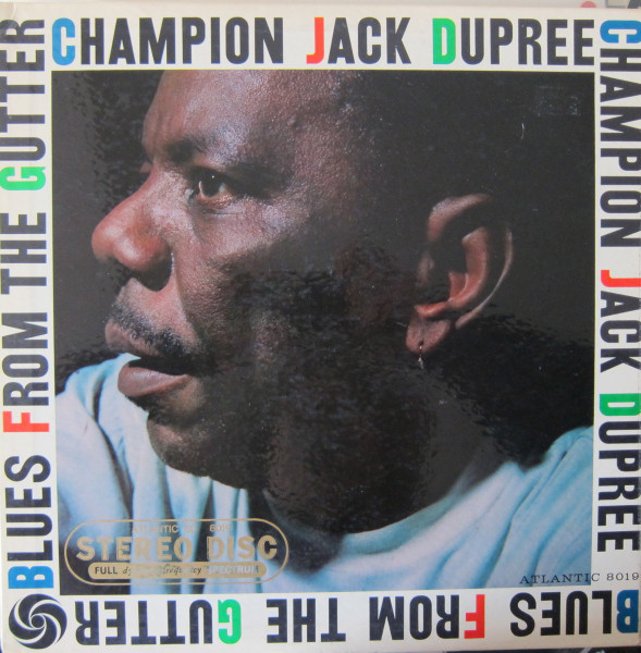 Champion Jack Dupree: Blues From the Gutter (1959)